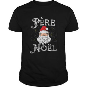 Beautiful Pere Noel Santa Claus French France Christmas Xmas Retro Shirt